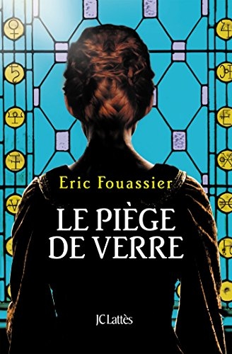 [Eric Fouassier]  Le piège de verre Couv49649339