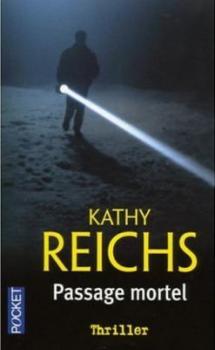 [Kathy Reichs] Temperance Brennan Tome 2 : Passage mortel Couv39409017