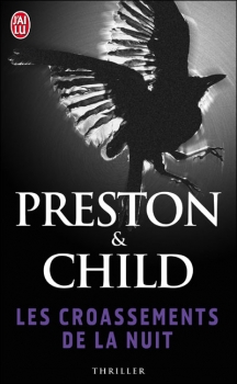 [Douglas Preston et Lincoln Child] Les enquêtes de l'inspecteur Pendergast Tome 4 : Les croassements de la nuit Couv38601541