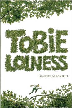 [Timothée de Fombelle] Tobie Lolness, tome 1 : la vie suspendue Couv59061260