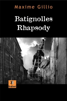 [Maxime Gillio]  Batignoles Rhapsody Couv38019937