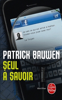 [Patrick Bauwen] Seul à savoir Couv22674503