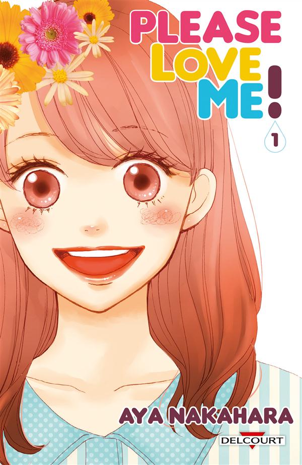 [MANGA] Please Love me ! (Dame na Watashi ni Koishite Kudasai) Please-love-me-manga-volume-1-simple-235198