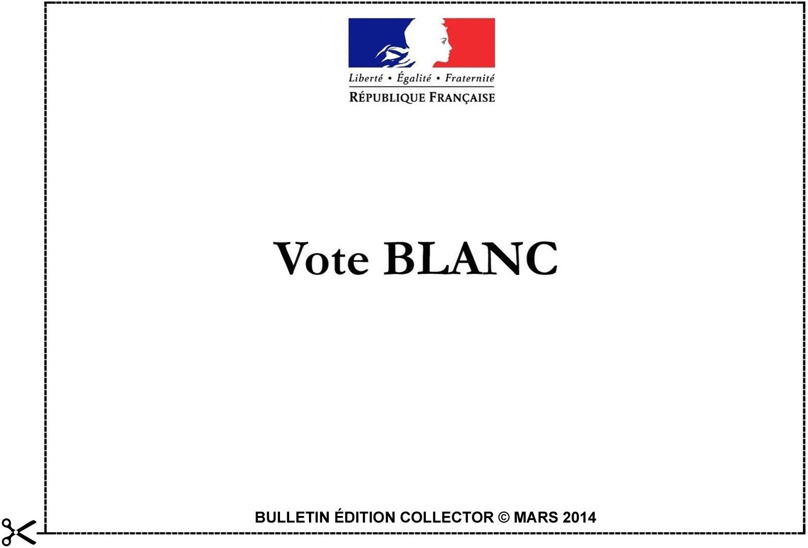 Je ne suis pas un HQI, je suis un homme libre - Page 14 Ob_6810f7_bulletin-vote-blanc-edition-collector-mars-2014