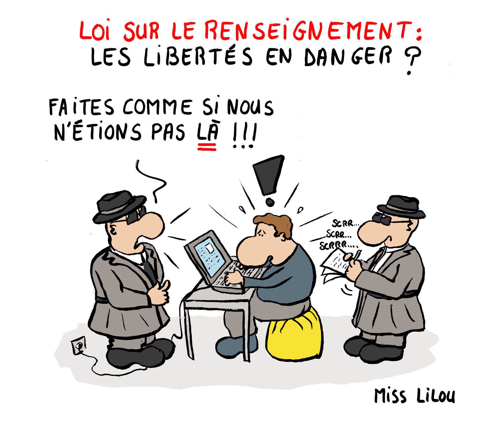 2015 - La Surveillance en France ou comment "encadrer" les Libertés... Ob_88c6c8_loi-sur-le-renseignement