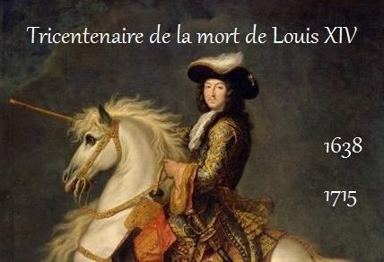 Le nouveau Saint Louis - Page 3 Ob_8a0e7a_tricentenaire-de-la-mort-de-louis-xiv