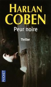 La série des Myron Bolitar d'Harlan Coben Peur-noire