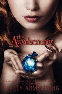 Saga Darkest Powers (Kelley Armstrong) Awakening-us-250