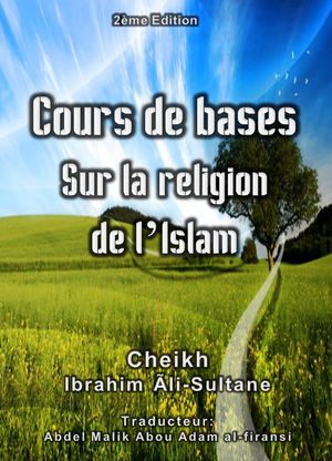 Cours de bases sur la religion de lislam (dossier)  Cours_de_bases_Islam-copyright_box