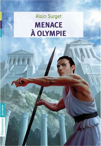 [Surget, Alain] Menace à Olympie Menace-a-Olympie