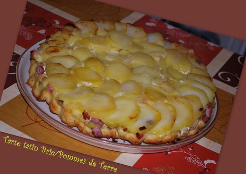 tarte - TARTE TATIN BRIE/POMME DE TERRE/LARDONS 2010-02-25