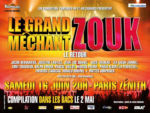 LE GRAND MECHANT ZOUK LE SAMEDI 16 JUIN AU ZENITH DE PARIS Flyerweb-copie-2