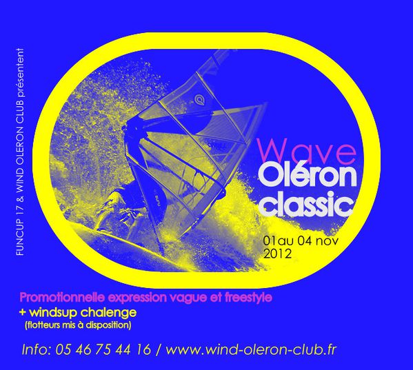 Funcup 17 - édition 2012/2013 Affiche-WAVE---FREESTYLE-OLERON-CLASSIC-2012-complete