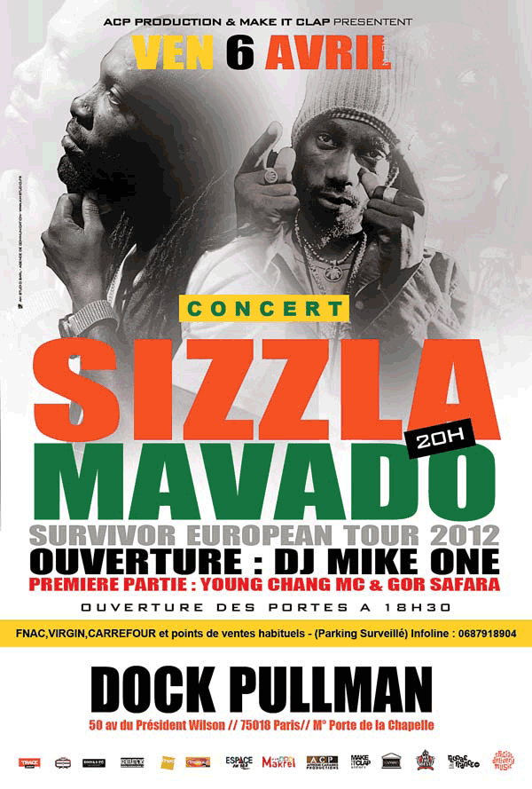 SIZZLA ET MAVADO LE VEN 06 AVRIL AU DOCK PULLMAN FLYERDEFWEB