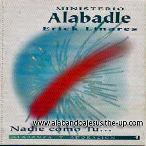 Ministerios Alabadle - Vol. 4 Nadie Como Tu Nadiecomotu