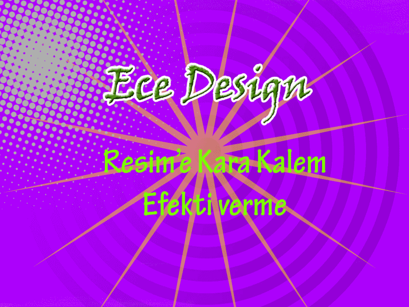 Ece design - Kara kalem efekti yapma Ece
