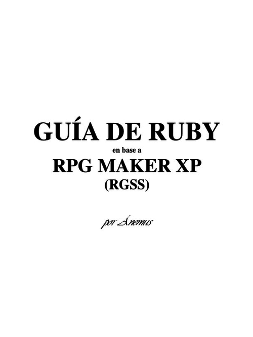 Guia de Lenguaje Ruby en base a Rpg Maker Xp 1549343013