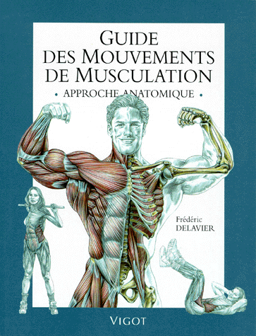 Guide des mouvements de musculation - Frédéric Delavier  Muscle-28255b8