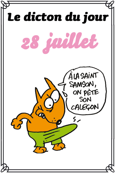 Dictons  du 28 Juillet Dicton0728-3fdc77a