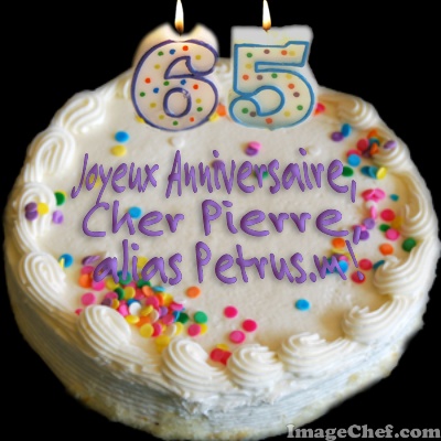 Joyeux Anniversaire Pierre, alias Petrus.m Anniversaire-pierre-s2b8-405ebb0