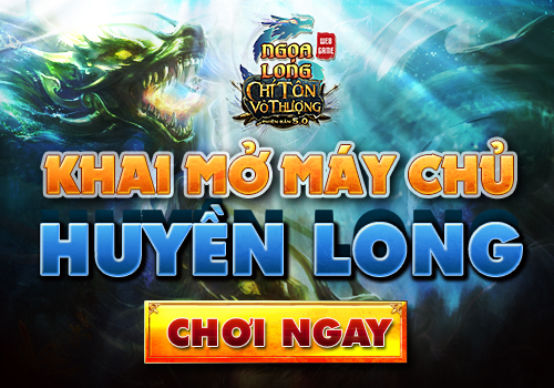 Ngọa Long ra mắt máy chủ mới Huyền Long Khaimomaychu_huyen-long_500x350