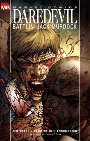 Daredevil - Battlin' Jack Murdock (2007) 300px-Daredevil_Battlin%27_Jack_Murdock_Vol_1_1