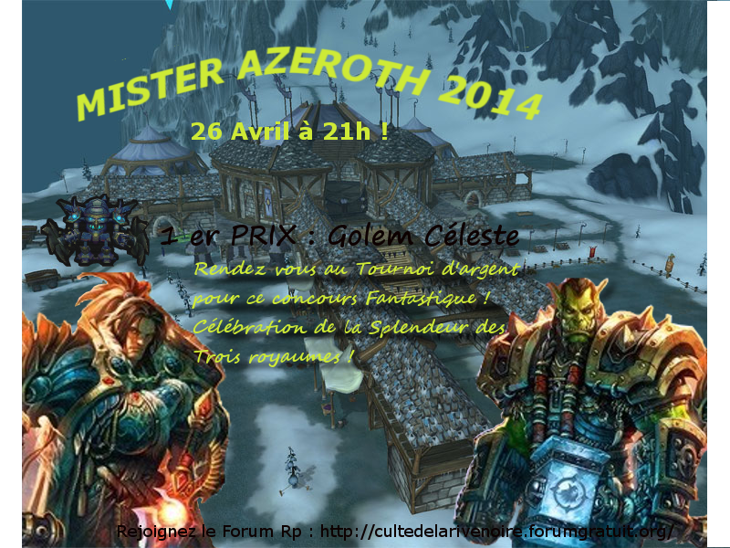 [Event] Mister Azeroth Mister-azeroth-44ebb79