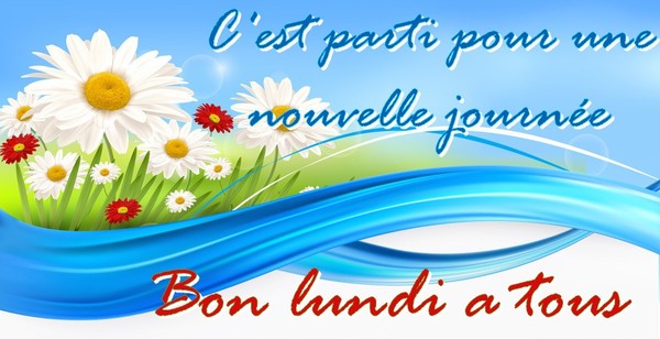 BON LUNDI 11 MAI 5f171631-4b2c53a