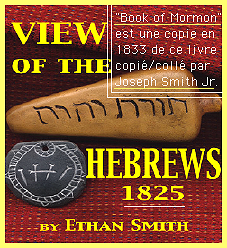 Origine humaine du Livre de Mormon. View-of-hebrews-4c85e47