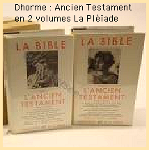 dhorme - La Bible Edouard Dhorme et les Elohim - Page 3 Bible-dhorme-pleiade-4c990be