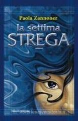 La settima Strega 9788834712337g