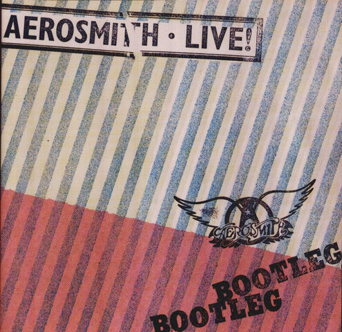 MEJORES DISCOS GRABADOS EN DIRECTO - Página 2 495px-Aerosmith_-_Live_-_Bootleg-front