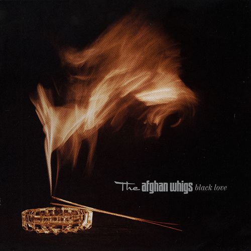 El disco a la altura de la historia del rock de los últimos 20 años. - Página 3 The_Afghan_Whigs_-_Black_Love