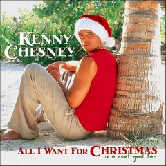 Vánoční alba Th_71868_Kenny_Chesney_-_All_I_Want_For_Christmas_Is_A_Real_Good_Tan_122_339lo