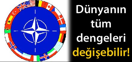 Türkiye'ye büyük markaj Nato