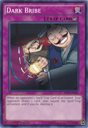 How to Play Yu-Gi-Oh: Part 5 300px-DarkBribe-BP03-EN-C-1E