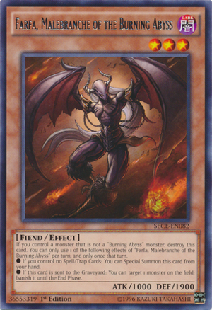 ♦Deck Burning Abyss♦ 300px-FarfaMalebrancheoftheBurningAbyss-SECE-EN-R-1E