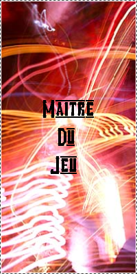 Matre du jeu