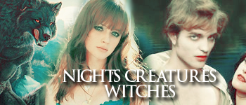 NIGHT'S CREATURES & WITCHES Nights-creatures-witches-1088382