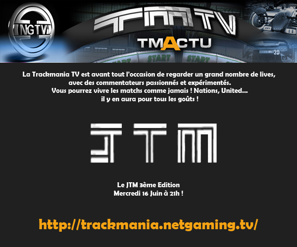 Journal Trackmania 3 Pub-jtm-1d3f5f6