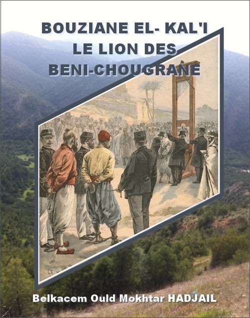 Bouziane El-Kal'i. Le lion des Béni-Chougrane Bouz-1.1couv-3376c6f