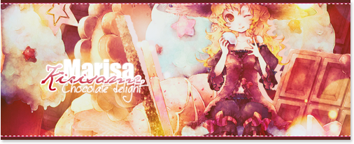 Signature Marisa Kirisame ~ Chocolate Delight [Facile ~ 5 rendus] Marisamerdeuh-3725dec