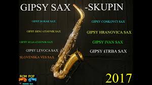 Gipsy - Kapely Výber  ( saxofon ) HXn4AqyR6q