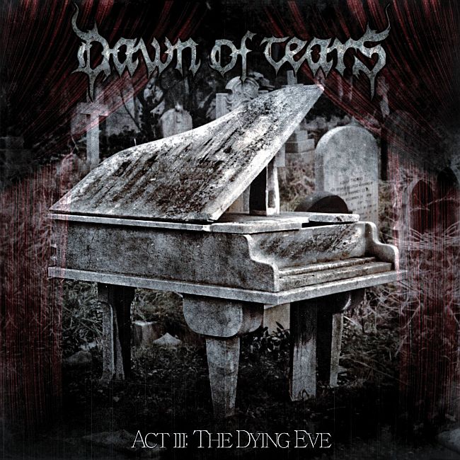 Dawn of Tears - Act III: The Dying Eve (2013) Dawn_of_Tears