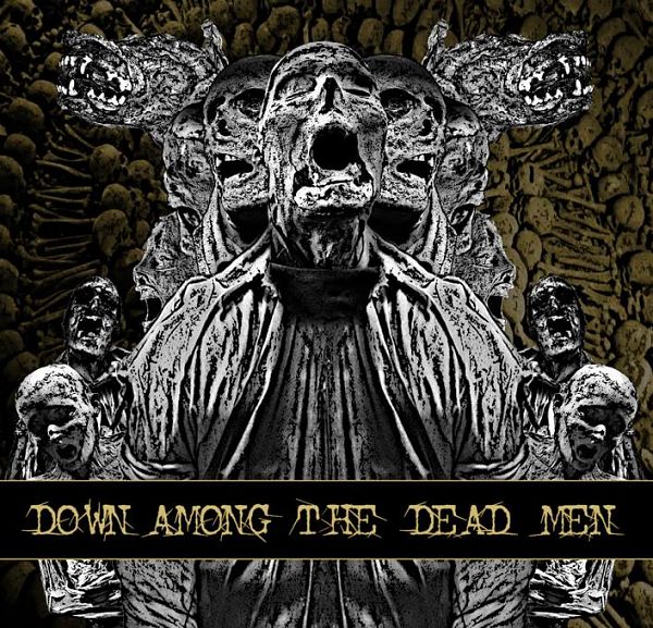 Down Among The Dead Men - Down Among The Dead Men (2013)             CoverHFWx2