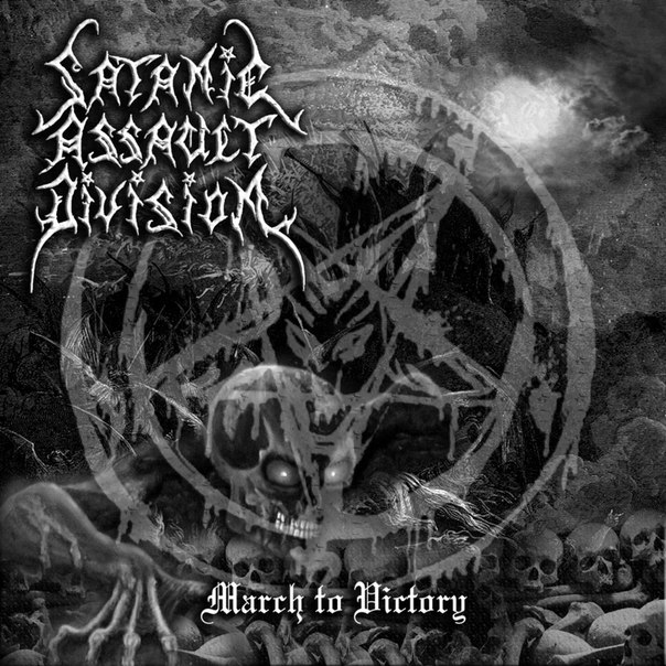 Satanic Assault Division - March To Victory (2013) CoverTSOXx