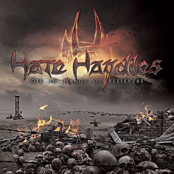 Hate Handles - Die In Hands of Believers (2013) Hate_Handles