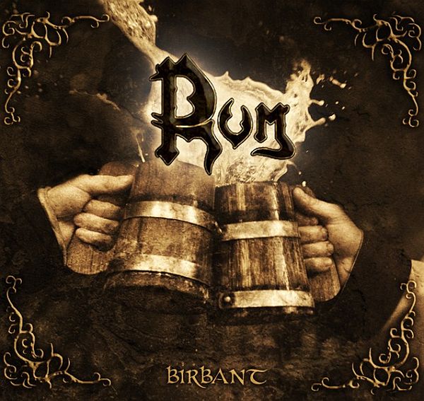 Rum - Birbant (2013) Rum