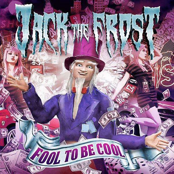 Jack the Frost - Fool To Be Cool (2014) [EP] Jack_The_Frost