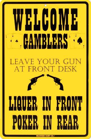 Suggestions for POSTERS FOR DA ROOM Welcome-gamblers